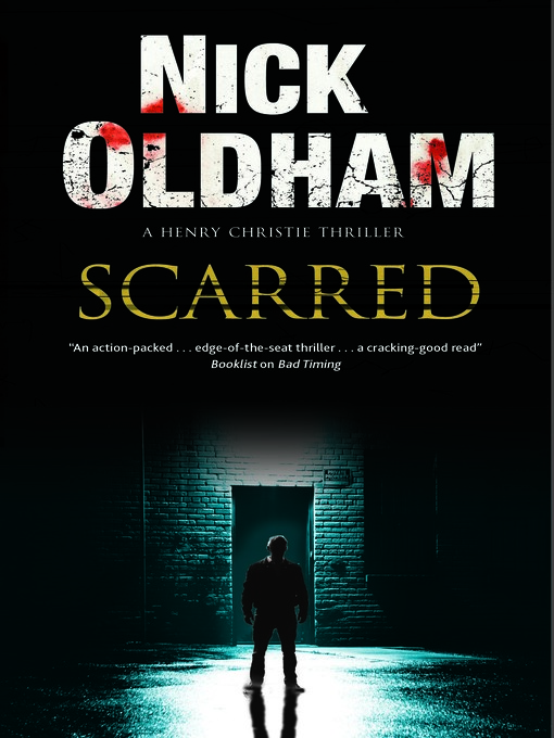 Title details for Scarred by Nick Oldham - Available